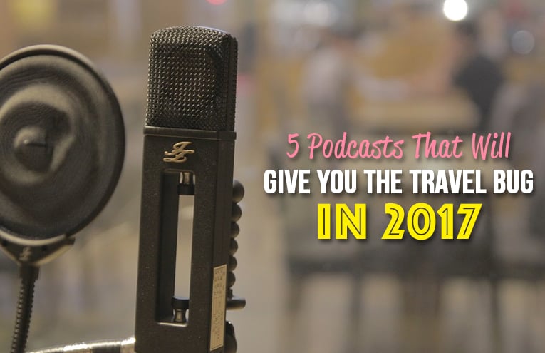 Top Travel Podcasts for 2017