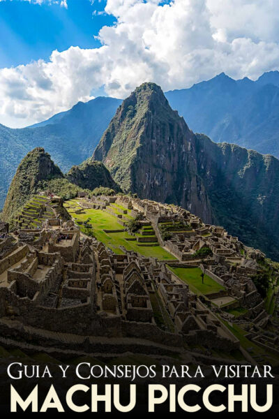 Consejos para visitar Machu Pichhu